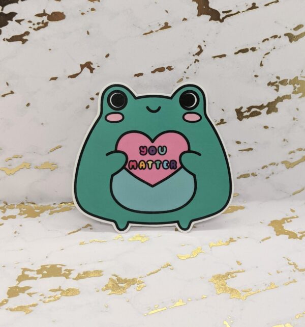 You Matter Frog Vinyl Sticker