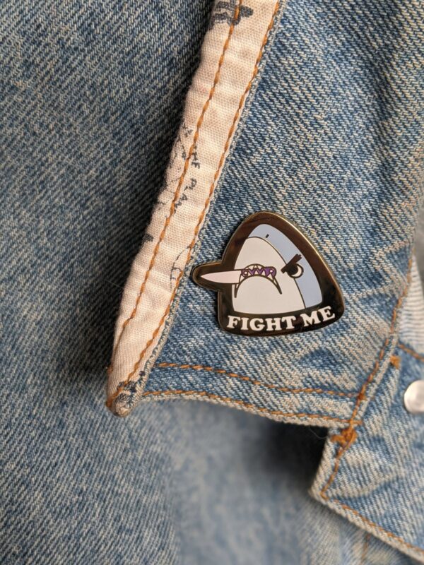 Angry Tony Fight Me Shark Enamel Pin