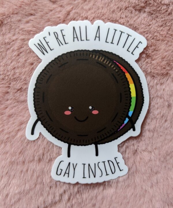 We're all a Little Gay Inside Sticker