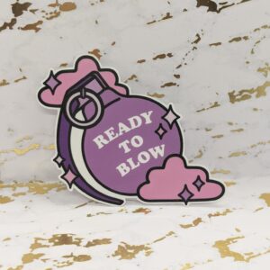 Ready to Blow Vinyl Sticker