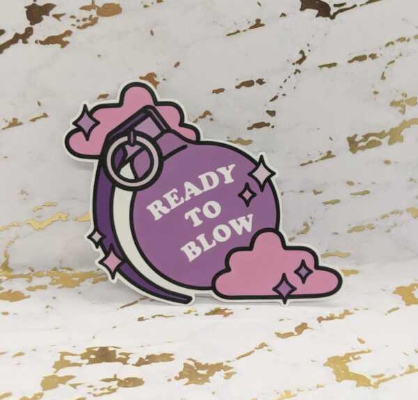 Ready to Blow Vinyl Sticker